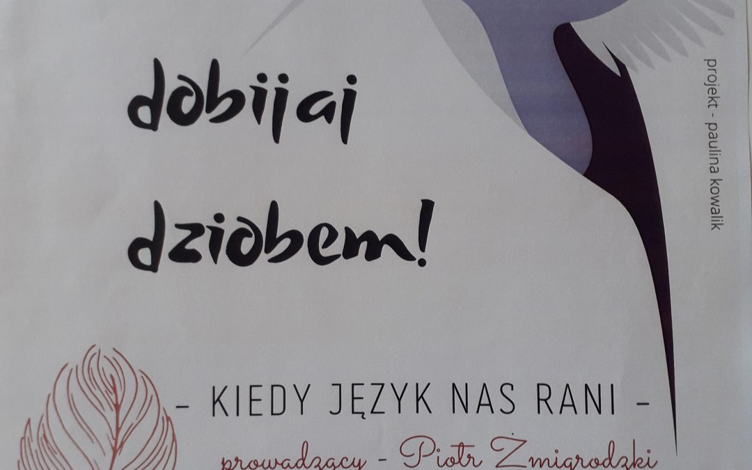 Nie dobijaj dziobem!